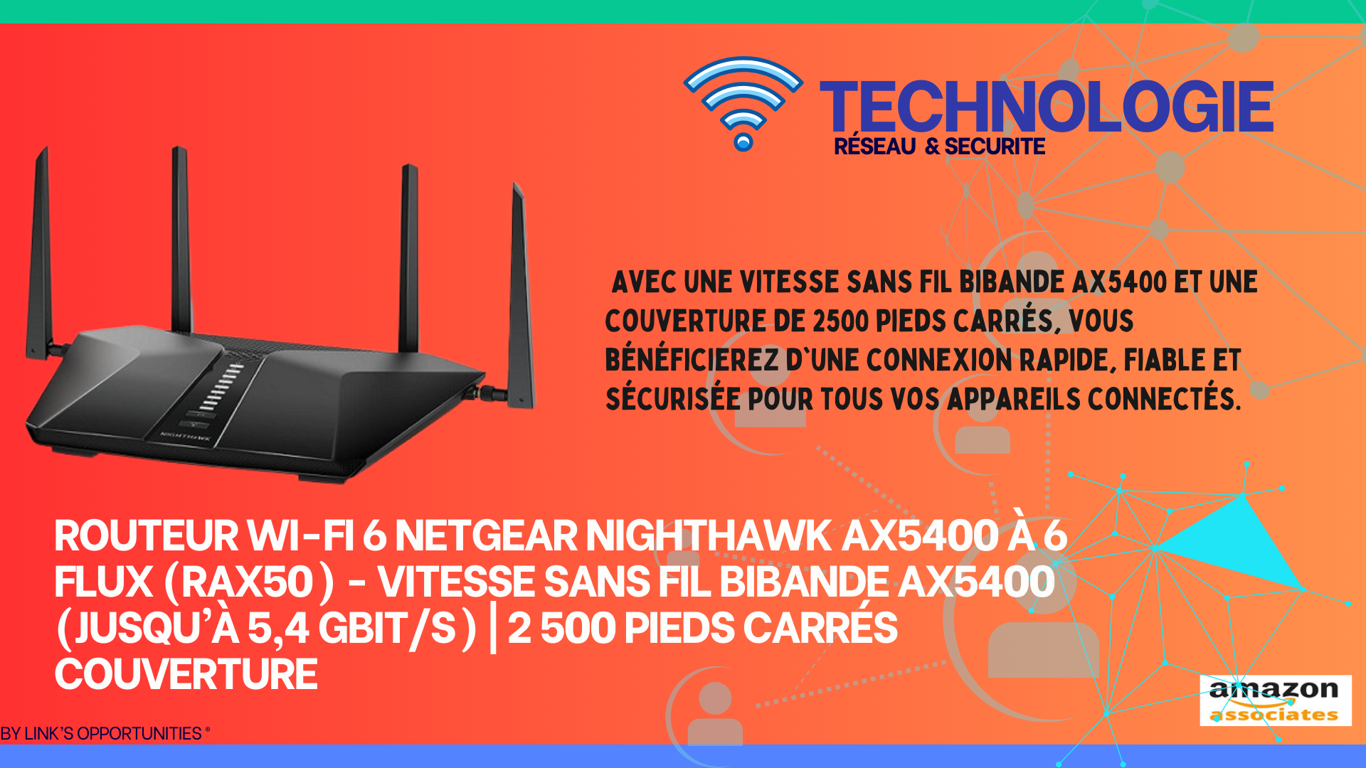 13. Routeur Wi-Fi 6 NETGEAR Nighthawk AX5400 à 6 flux…